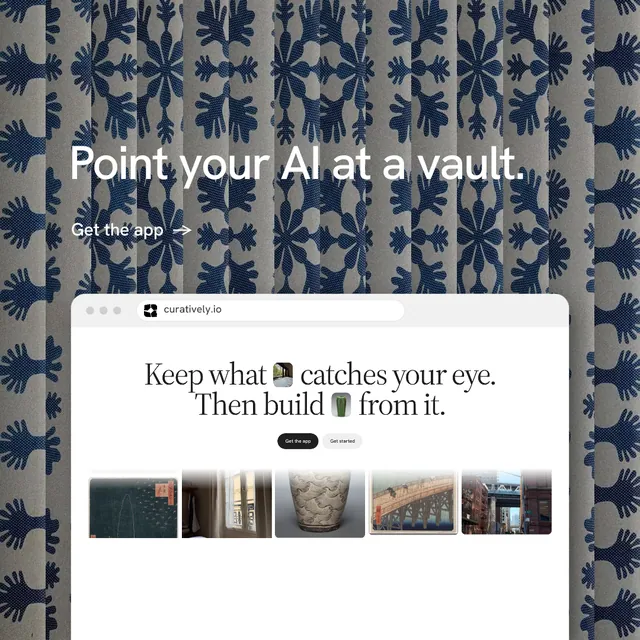 Instagram post for Curatively: "Point your AI at a vault." Minimal luxury style, browser layout, light palette in grey, white, blue.