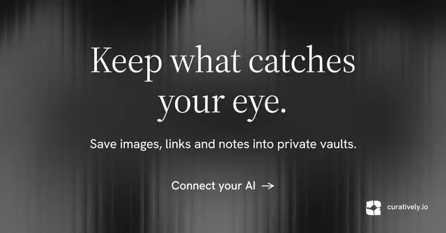 Social ad for Curatively: "Keep what catches your eye." Minimal luxury style, centred layout, dark palette in black, grey.