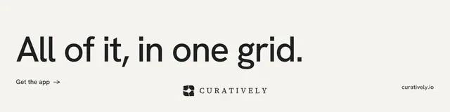 LinkedIn banner for Curatively: "All of it, in one grid." Minimal luxury style, poster layout, light palette in white, grey.