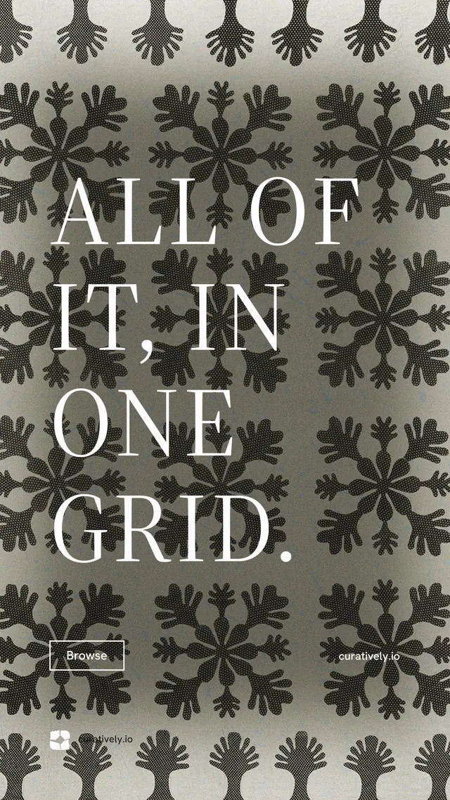 Instagram story for Curatively: "All of it, in one grid." Editorial style, poster layout, dark palette in grey, black.