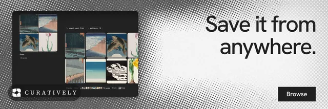 X header for Curatively: "Save it from anywhere." Swiss style, right layout, light palette in grey, black, white.