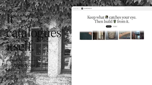 Landscape graphic for Curatively: "It catalogues itself." Editorial style, browser layout, light palette in white, black, grey.