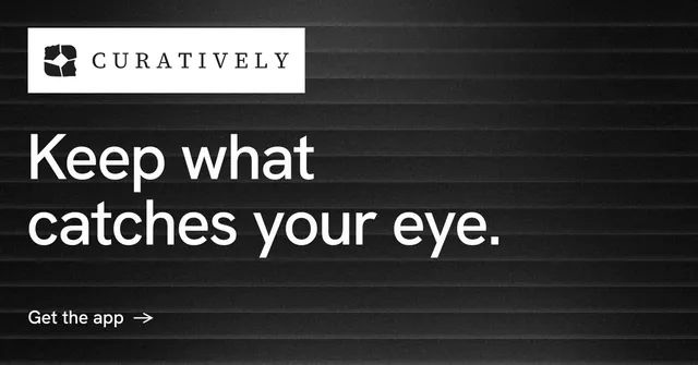 Social ad for Curatively: "Keep what catches your eye." Minimal luxury style, announce layout, dark palette in black, grey.