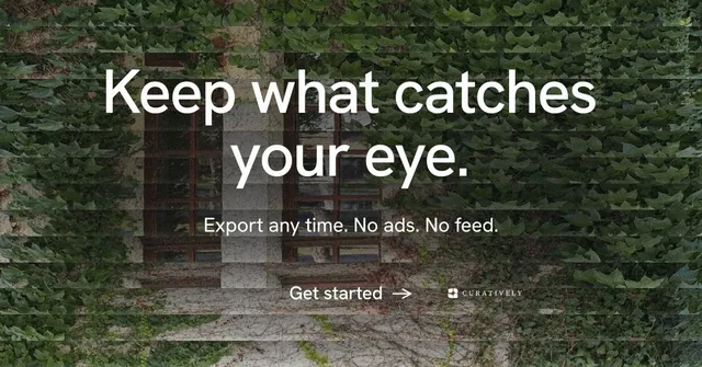 Social ad for Curatively: "Keep what catches your eye." Minimal luxury style, centred layout, dark palette in black, grey, green.