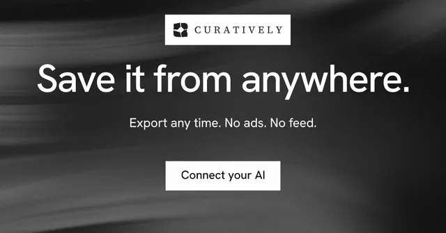 Social ad for Curatively: "Save it from anywhere." Swiss style, centred layout, dark palette in black, grey.