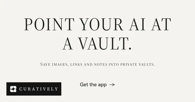 Social ad for Curatively: "Point your AI at a vault." Editorial style, smallcaps layout, light palette in white, grey.