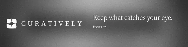 LinkedIn banner for Curatively: "Keep what catches your eye." Minimal luxury style, logo hero layout, dark palette in grey.