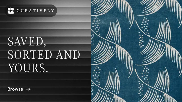 Landscape graphic for Curatively: "Saved, sorted and yours." Minimal luxury style, bottom layout, dark palette in blue, black, grey.