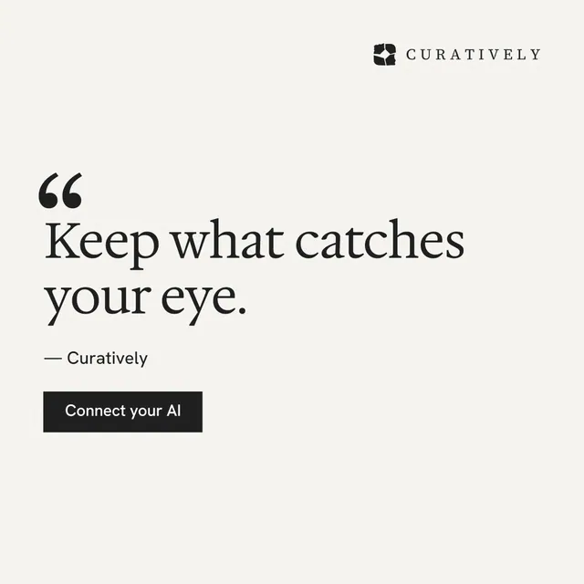 Instagram post for Curatively: "Keep what catches your eye." Swiss style, quote layout, light palette in white.