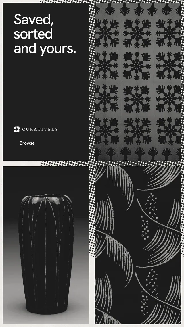Instagram story for Curatively: "Saved, sorted and yours." Swiss style, collage layout, dark palette in grey, black.