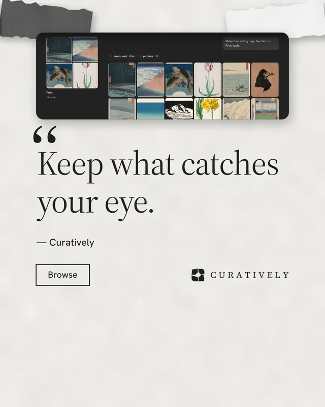 Instagram portrait post for Curatively: "Keep a vault for each thing you make." Editorial style, quote layout, light palette in white, grey.