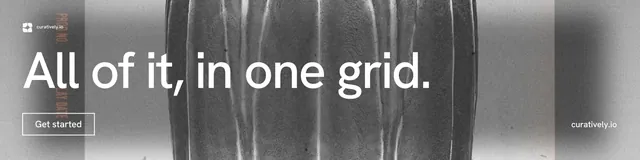 LinkedIn banner for Curatively: "All of it, in one grid." Editorial style, poster layout, light palette in grey.