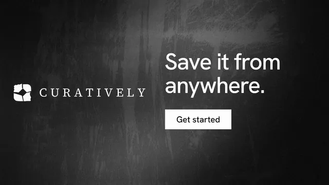 Landscape graphic for Curatively: "Save it from anywhere." Swiss style, logo hero layout, dark palette in black, grey.