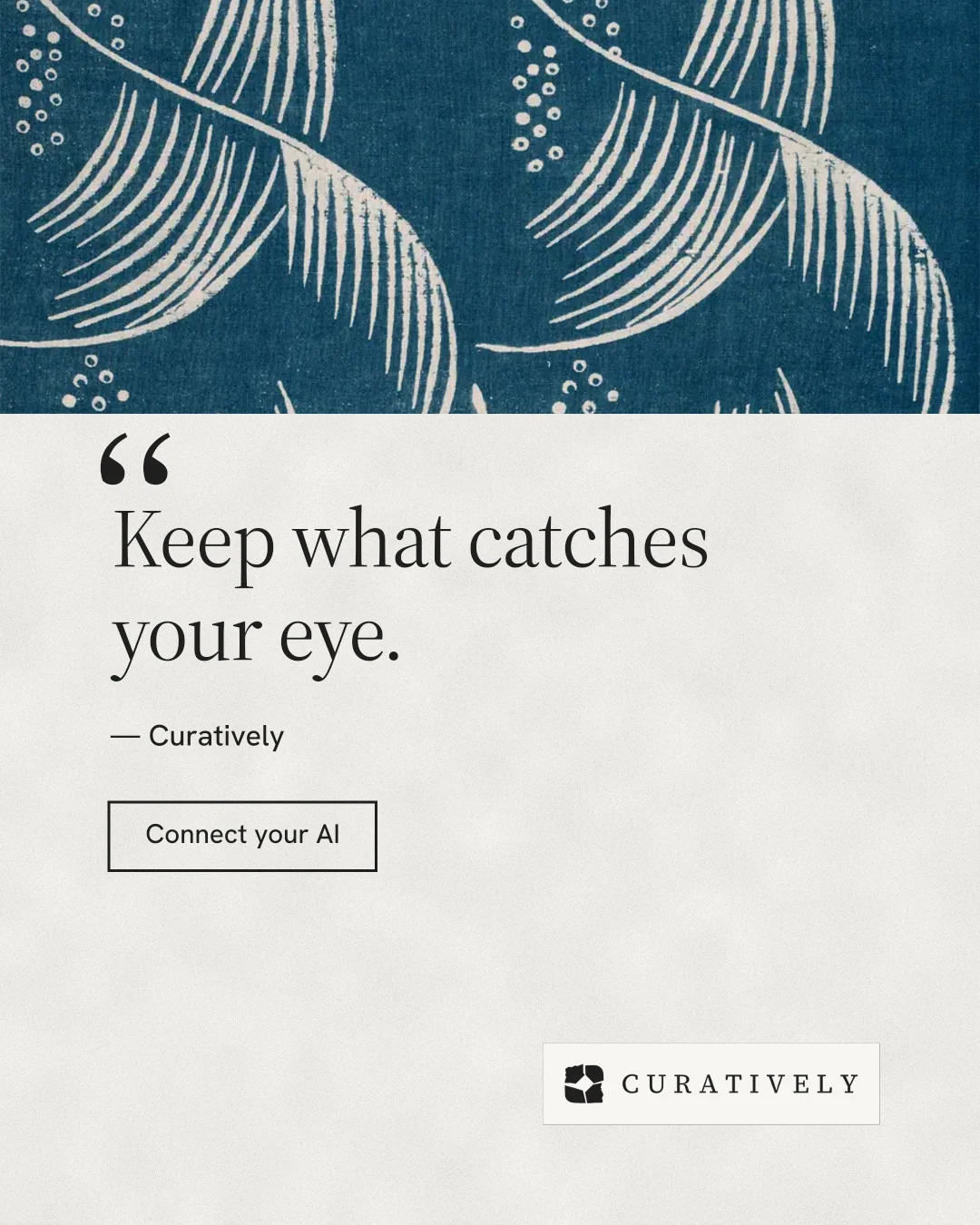 Instagram portrait post for Curatively: "Point your AI at a vault." Editorial style, quote layout, light palette in white, blue, grey.