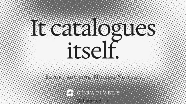 Landscape graphic for Curatively: "It catalogues itself." Swiss style, smallcaps layout, light palette in white, grey.