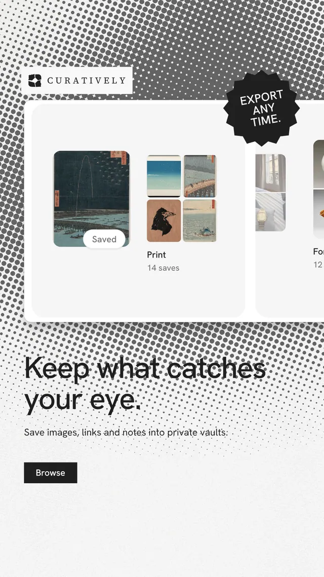 Instagram story for Curatively: "Keep what catches your eye." Swiss style, sticker layout, light palette in white, grey.