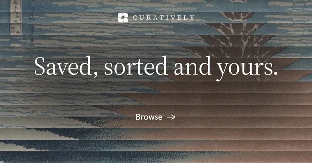 Social ad for Curatively: "Saved, sorted and yours." Minimal luxury style, centred layout, dark palette in grey, black.
