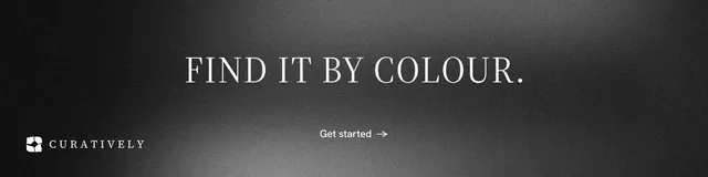 LinkedIn banner for Curatively: "Find it by colour." Minimal luxury style, centred layout, dark palette in black, grey.