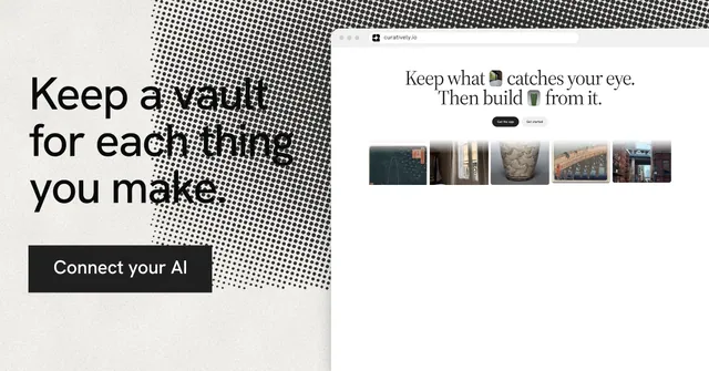 Social ad for Curatively: "Keep a vault for each thing you make." Retro print style, browser layout, light palette in white, grey.