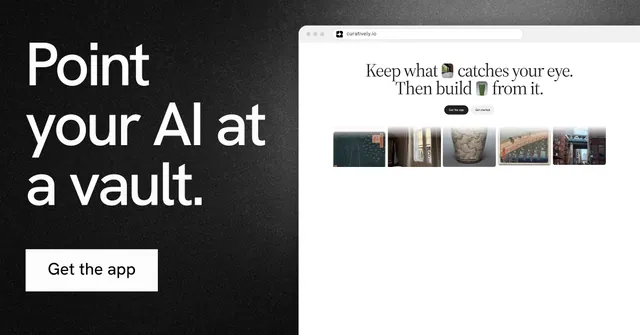 Social ad for Curatively: "Point your AI at a vault." Swiss style, browser layout, light palette in white, black, grey.