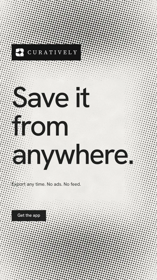 Instagram story for Curatively: "Save it from anywhere." Swiss style, announce layout, light palette in grey, white.
