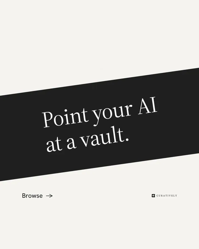 Instagram portrait post for Curatively: "Point your AI at a vault." Minimal luxury style, diagonal layout, light palette in white, black.