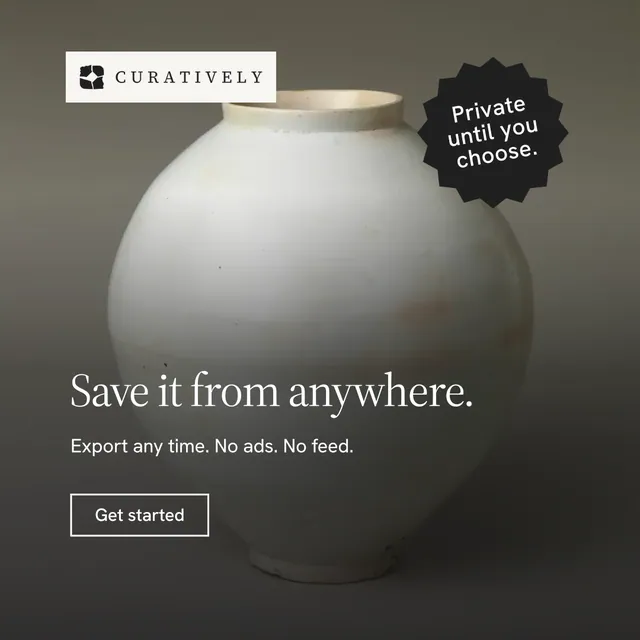 Instagram post for Curatively: "Save it from anywhere." Editorial style, sticker layout, dark palette in grey, black.