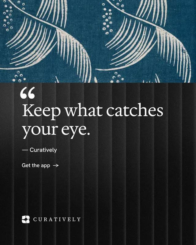 Instagram portrait post for Curatively: "Keep what catches your eye." Minimal luxury style, quote layout, dark palette in blue, black, grey.