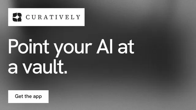 Landscape graphic for Curatively: "Point your AI at a vault." Swiss style, announce layout, dark palette in grey, black.