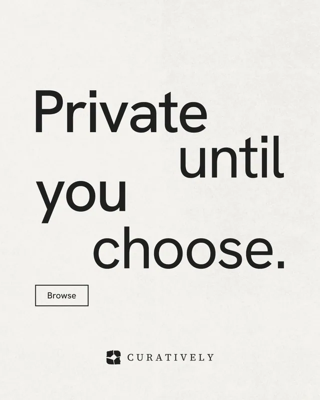 Instagram portrait post for Curatively: "Private until you choose." Editorial style, stacked layout, light palette in white, grey.