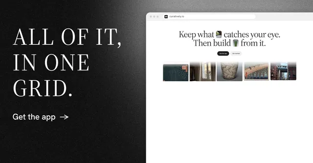 Social ad for Curatively: "All of it, in one grid." Minimal luxury style, browser layout, light palette in white, black, grey.