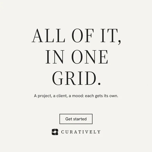 Instagram post for Curatively: "All of it, in one grid." Editorial style, centred layout, light palette in white, grey.