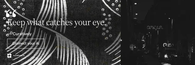 X header for Curatively: "Keep a vault for each thing you make." Editorial style, quote layout, dark palette in black, grey.
