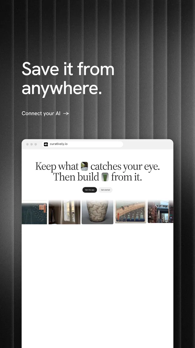 Instagram story for Curatively: "Save it from anywhere." Minimal luxury style, browser layout, light palette in white, grey, black.
