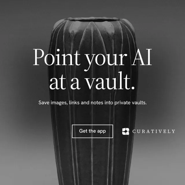 Instagram post for Curatively: "Point your AI at a vault." Editorial style, centred layout, dark palette in grey, black.