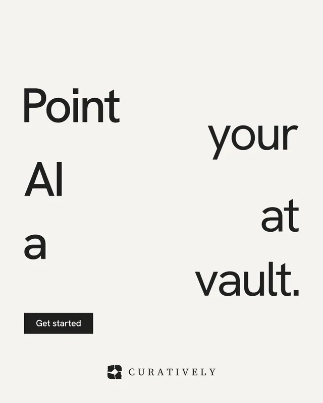 Instagram portrait post for Curatively: "Point your AI at a vault." Swiss style, stacked layout, light palette in white.