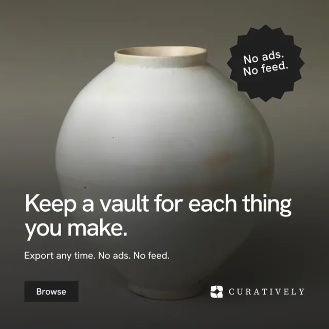 Instagram post for Curatively: "Keep a vault for each thing you make." Swiss style, sticker layout, dark palette in grey, black.