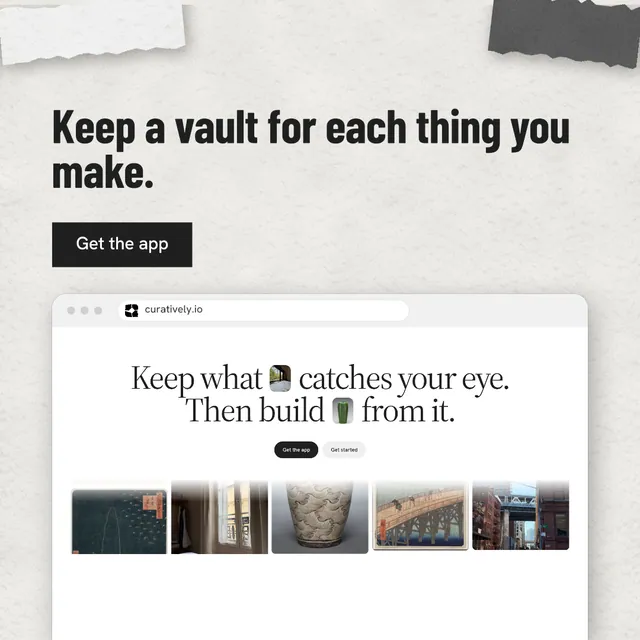 Instagram post for Curatively: "Keep a vault for each thing you make." Retro print style, browser layout, light palette in white, grey.