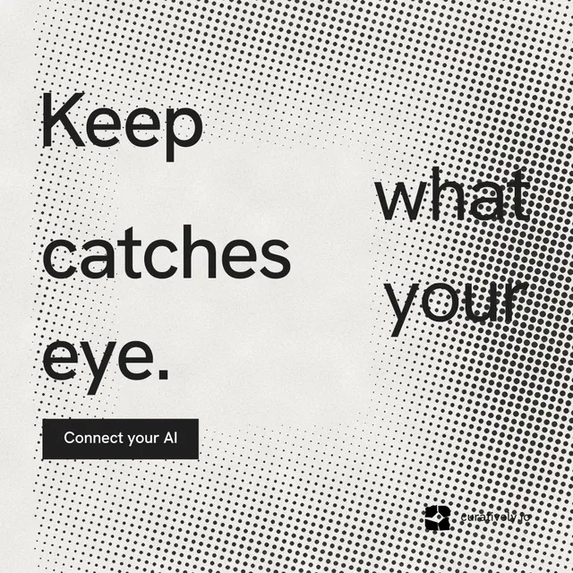 Instagram post for Curatively: "Keep what catches your eye." Swiss style, stacked layout, light palette in white, grey.