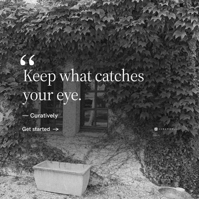 Instagram post for Curatively: "Save it from anywhere." Minimal luxury style, quote layout, dark palette in grey, black.