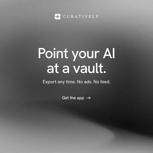 Instagram post for Curatively: "Point your AI at a vault." Minimal luxury style, centred layout, dark palette in grey, black.