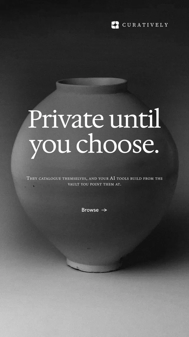 Instagram story for Curatively: "Private until you choose." Minimal luxury style, smallcaps layout, dark palette in grey, black.