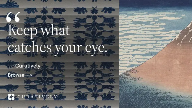Landscape graphic for Curatively: "Keep what catches your eye." Minimal luxury style, quote layout, dark palette in grey, blue.