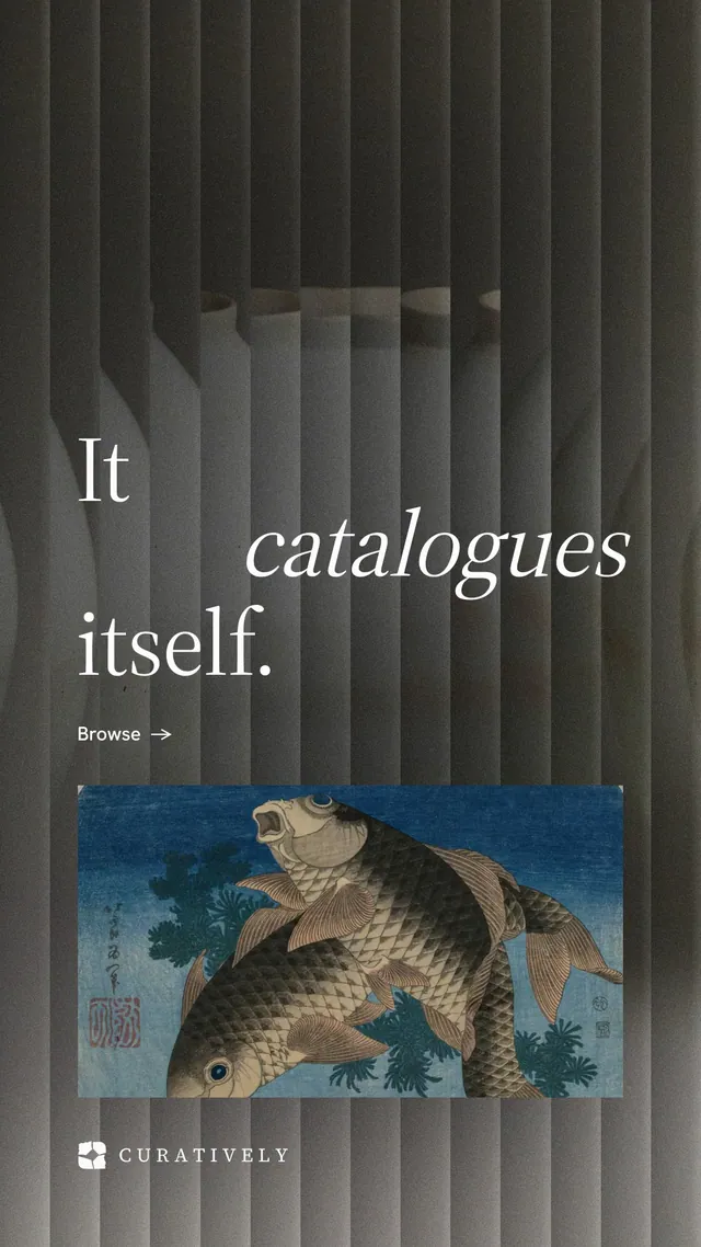 Instagram story for Curatively: "It catalogues itself." Minimal luxury style, stacked layout, dark palette in black, grey.