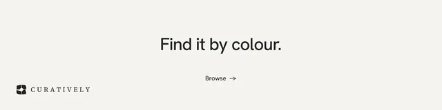 LinkedIn banner for Curatively: "Find it by colour." Minimal luxury style, centred layout, light palette in white.