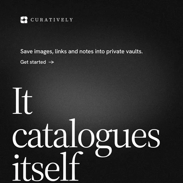 Instagram post for Curatively: "Saved, sorted and yours." Minimal luxury style, oversized layout, dark palette in black, grey.