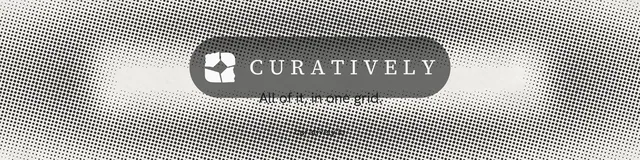 LinkedIn banner for Curatively: "All of it, in one grid." Swiss style, end card layout, light palette in grey, white.