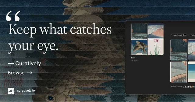 Social ad for Curatively: "Keep what catches your eye." Minimal luxury style, quote layout, dark palette in black, blue, grey.