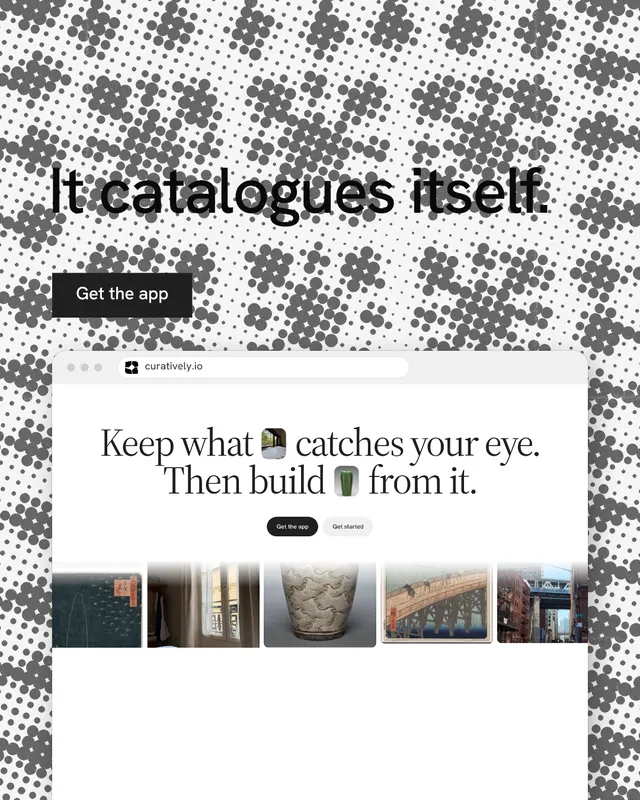 Instagram portrait post for Curatively: "It catalogues itself." Retro print style, browser layout, light palette in white, grey.