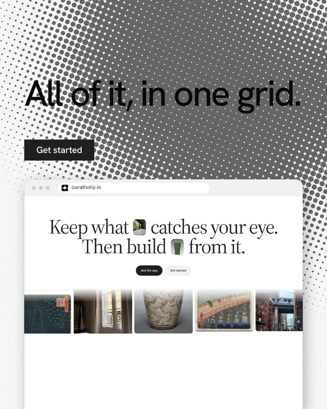 Instagram portrait post for Curatively: "All of it, in one grid." Swiss style, browser layout, light palette in white, grey.